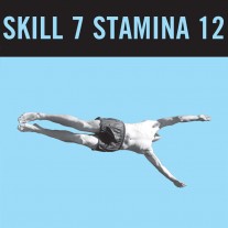 SKILL 7 STAMINA 12 / ZEBRA ZEBRA